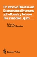 Cover: The Interface Structure and Electrochemical Processes at the Boundary Between Two Immiscible Liquids - Springer