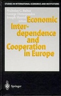 Cover: Economic Interdependence and Cooperation in Europe - Springer
