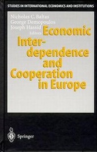 Enlarge image Cover: Economic Interdependence and Cooperation in Europe - Springer