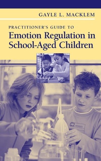 Bild: Practitioner's Guide to Emotion Regulation in School-Aged Children - Springer