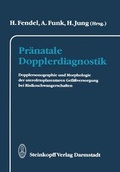 Cover: Pr&auml;natale Dopplerdiagnostik - Steinkopff
