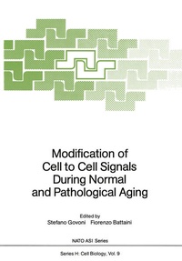 Enlarge image Cover: Modification of Cell to Cell Signals During Normal and Pathological Aging - Springer