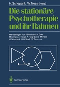 Cover: Die station&auml;re Psychotherapie und ihr Rahmen - Springer