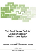 Cover: The Semiotics of Cellular Communication in the Immune System - Springer