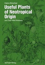 Bild: Useful Plants of Neotropical Origin - Springer