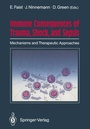 Cover: Immune Consequences of Trauma, Shock, and Sepsis - Springer