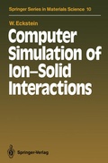 Cover: Computer Simulation of Ion-Solid Interactions - Springer