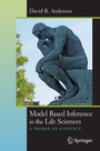 Cover: Model Based Inference in the Life Sciences - Springer