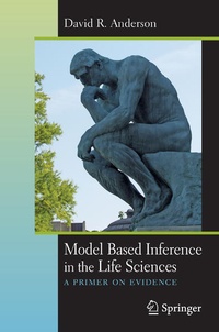 Enlarge image Cover: Model Based Inference in the Life Sciences - Springer