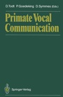 Cover: Primate Vocal Communication - Springer