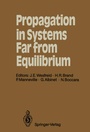 Cover: Propagation in Systems Far from Equilibrium - Springer