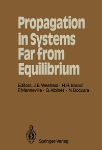 Enlarge image Cover: Propagation in Systems Far from Equilibrium - Springer
