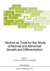 Enlarge image Cover: Vectors as Tools for the Study of Normal and Abnormal Growth and Differentiation - Springer