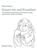 Cover: Kreativit&auml;t und Krankheit - Springer