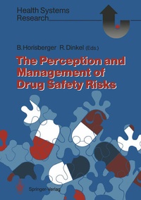 Enlarge image Cover: The Perception and Management of Drug Safety Risks - Springer