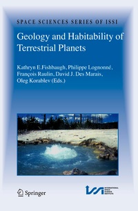 Enlarge image Cover: Geology and Habitability of Terrestrial Planets - Springer
