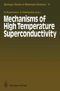 Cover: Mechanisms of High Temperature Superconductivity - Springer