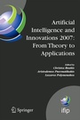 Cover: Artificial Intelligence and Innovations 2007: From Theory to Applications - Springer