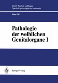 Cover: Pathologie der weiblichen Genitalorgane I - Springer