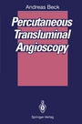Cover: Percutaneous Transluminal Angioscopy - Springer