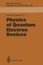 Cover: Physics of Quantum Electron Devices - Springer