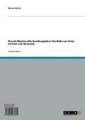 Cover: Niccol&oacute; Machiavellis Handlungslehre: Die Rolle von Virt&ugrave;, Fortuna und Necessit&agrave; - GRIN Verlag