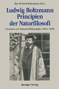 Cover: Ludwig Boltzmann Principien der Naturfilosofi - Springer