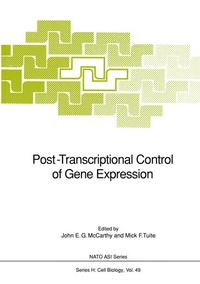 Enlarge image Cover: Post-Transcriptional Control of Gene Expression - Springer