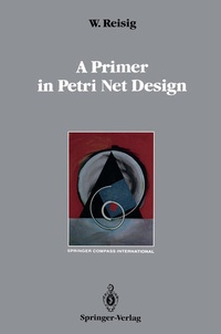 Enlarge image Cover: A Primer in Petri Net Design - Springer