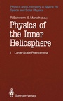 Cover: Physics of the Inner Heliosphere I - Springer