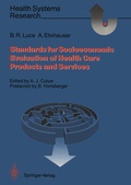 Cover: Standards for the Socioeconomic Evaluation of Health Care Services - Springer