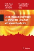 Cover: Signal Processing Techniques for Knowledge Extraction and Information Fusion - Springer