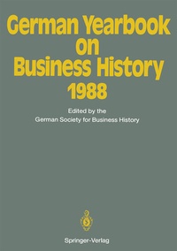 Abbildung von: German Yearbook on Business History 1988 - Springer