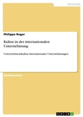 Cover: Kultur in der internationalen Unternehmung - Grin Verlag