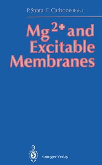 Enlarge image Cover: Mg2+ and Excitable Membranes - Springer