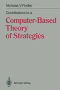 Cover: Contributions to a Computer-Based Theory of Strategies - Springer