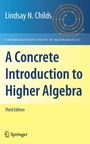 Cover: A Concrete Introduction to Higher Algebra - Springer
