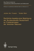 Cover: Rechtliche Aspekte einer Beteiligung der Bundesrepublik Deutschland an Friedenstruppen der Vereinten Nationen - Springer