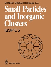 Enlarge image Cover: Small Particles and Inorganic Clusters - Springer