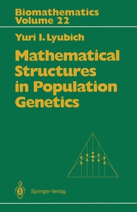 Enlarge image Cover: Mathematical Structures in Population Genetics - Springer