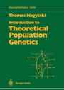 Cover: Introduction to Theoretical Population Genetics - Springer