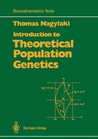 Enlarge image Cover: Introduction to Theoretical Population Genetics - Springer