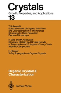 Enlarge image Cover: Organic Crystals I: Characterization - Springer