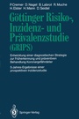Cover: G&ouml;ttinger Risiko-, Inzidenz- und Pr&auml;valenzstudie (GRIPS) - Springer