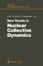 Cover: New Trends in Nuclear Collective Dynamics - Springer