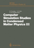 Cover: Computer Simulation Studies in Condensed Matter Physics III - Springer