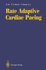 Cover: Rate Adaptive Cardiac Pacing - Springer