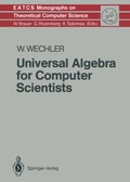 Cover: Universal Algebra for Computer Scientists - Springer