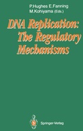 Cover: DNA Replication: The Regulatory Mechanisms - Springer
