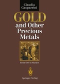 Cover: Gold and Other Precious Metals - Springer